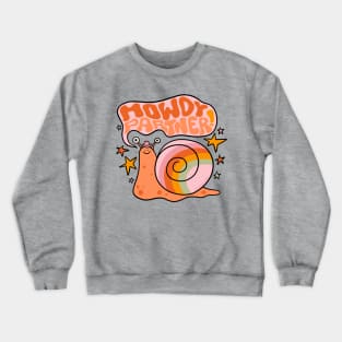 Howdy Partner Crewneck Sweatshirt